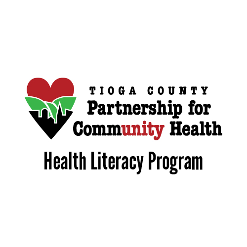 Tioga County Partnership for Community Health - Health Literacy Program