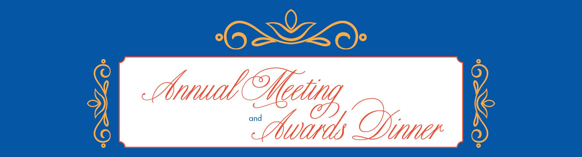 Annual Meeting & Awards Dinner 2023